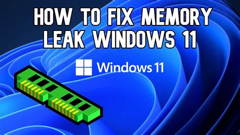 How to Fix A Windows Memory Leak